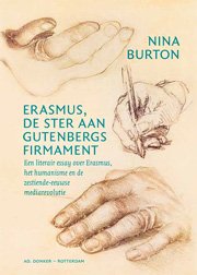 Erasmus de ster aan Gutenbergs firmament