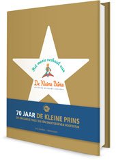 Het mooie verhaal van De Kleine Prins