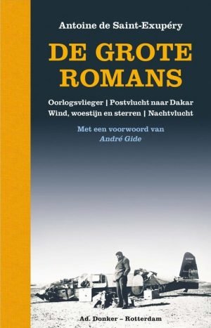 De vier grote romans van Antoine de Saint-Exupéry