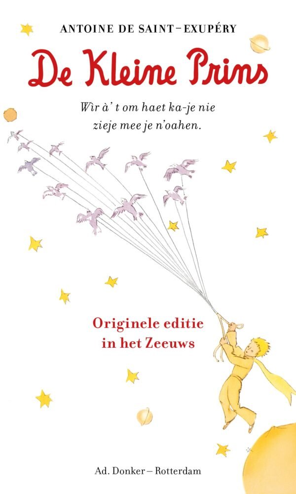 De Kleine Prins - in het Zeeuws